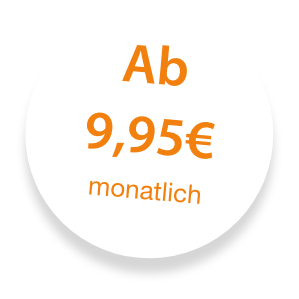 Preisangebot ab 9,95€ monatlich in einem runden weißen Design mit orangefarbener Schrift.